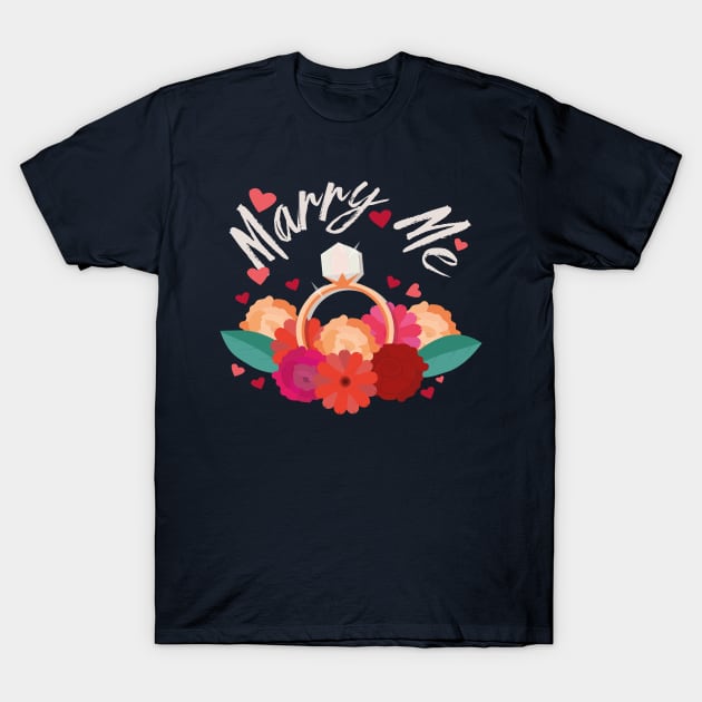 Marry me T-Shirt by HarlinDesign